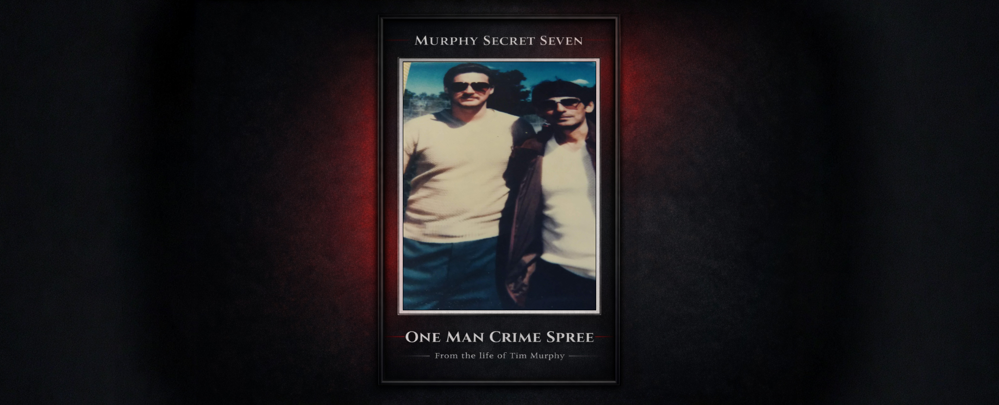 Murph the Surf and Tony ‘The Ant’: Protected by the Code Behind the Walls