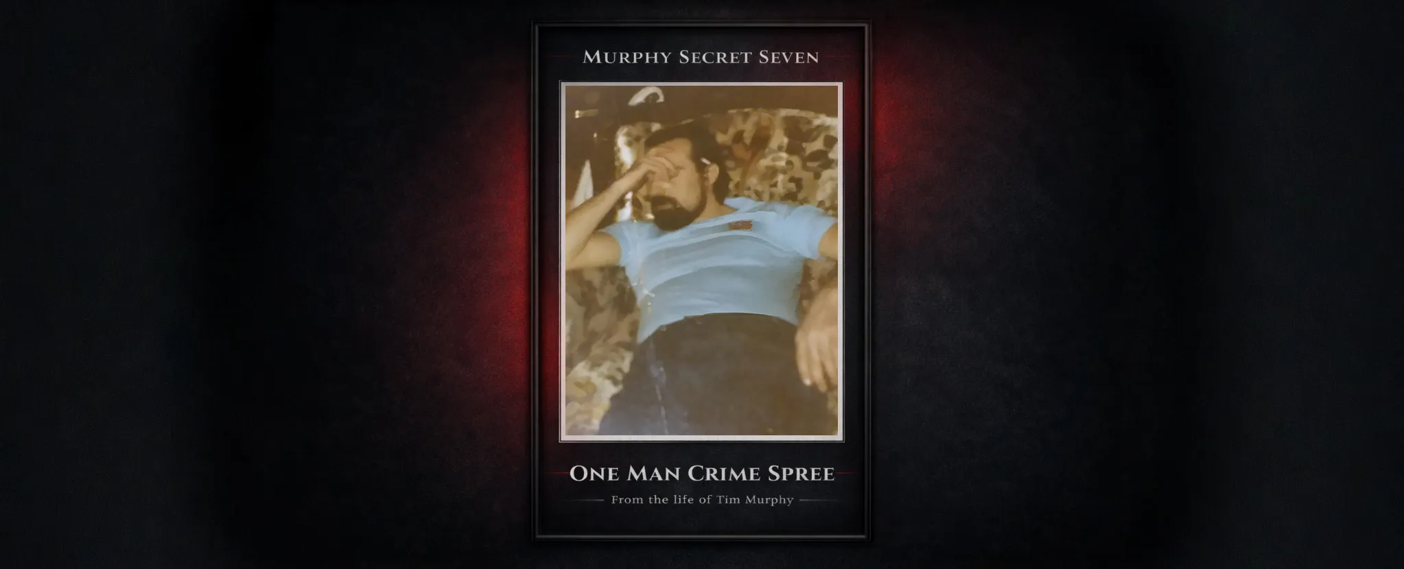 The Secret Seven: Living Like There Was No Tomorrow